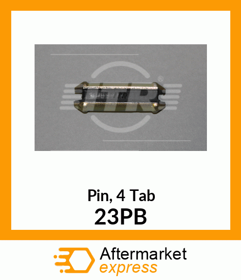 Pin, 4 Tab 23PB