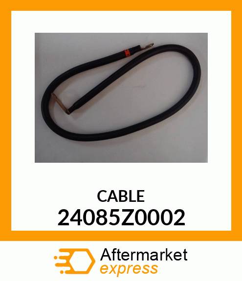 CABLE 24085Z0002