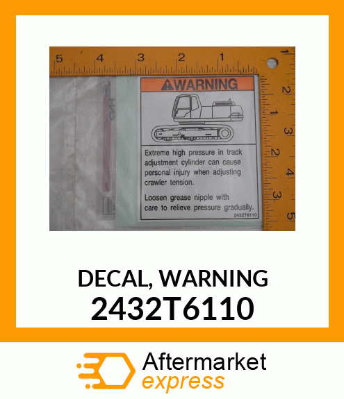 DECAL, WARNING 2432T6110