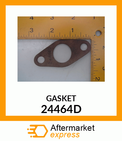 GASKET 24464D