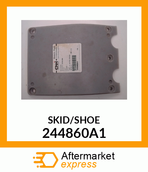 SKID/SHOE 244860A1