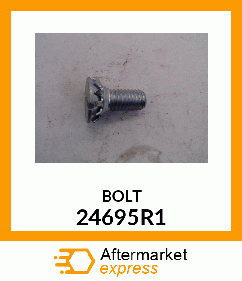 BOLT 24695R1