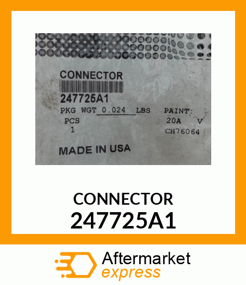 CONNECTOR 247725A1