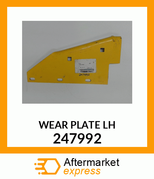 WEAR PLATE LH 247992