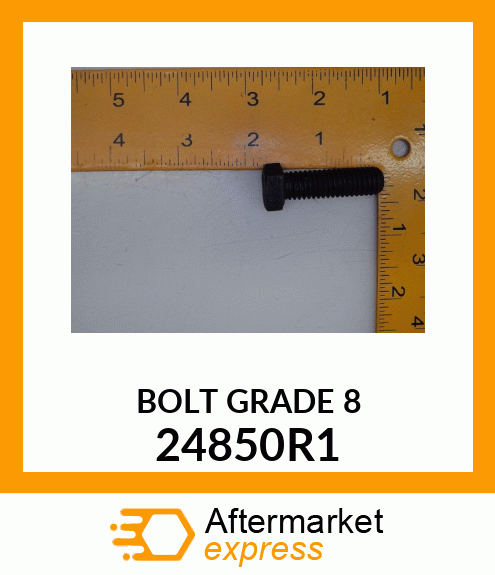 BOLT GRADE 8 24850R1