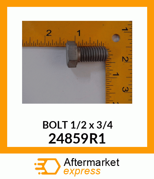 BOLT 1/2 x 3/4 24859R1