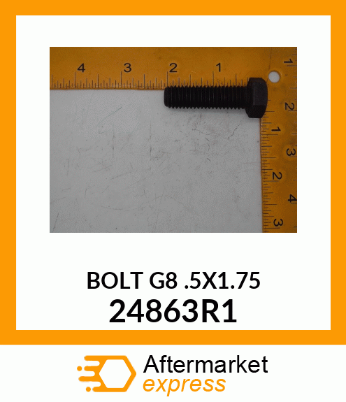 BOLT G8 .5X1.75 24863R1