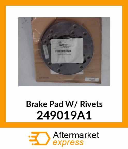 Brake Pad W/ Rivets 249019A1