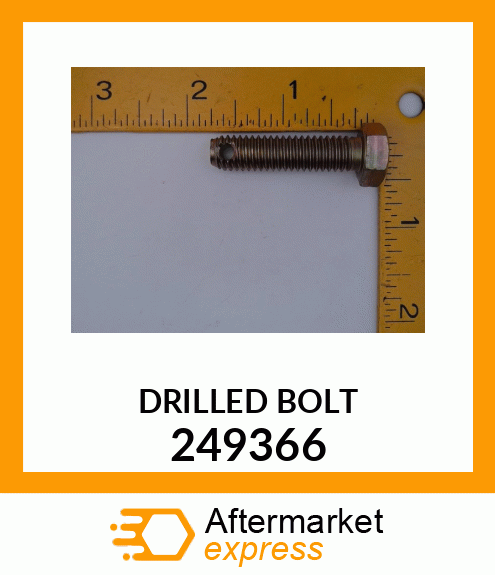 DRILLED BOLT 249366