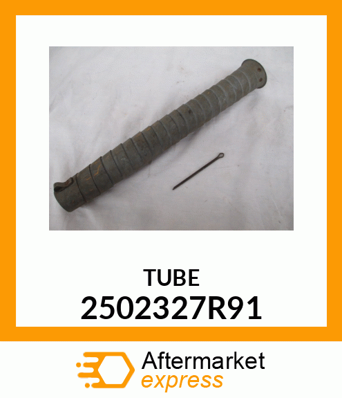 TUBE 2502327R91