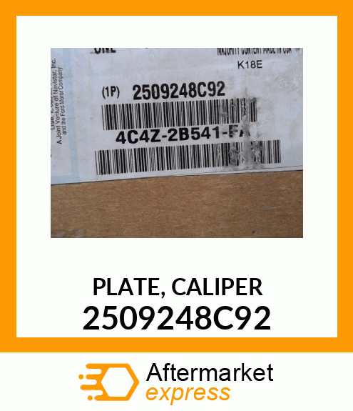 PLATE, CALIPER 2509248C92