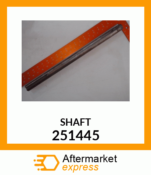 SHAFT 251445