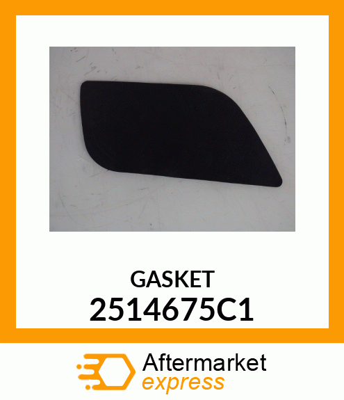 GASKET 2514675C1