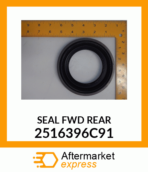 SEAL FWD REAR 2516396C91