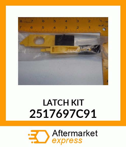 LATCH KIT 2517697C91