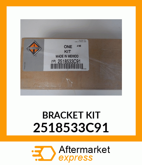 BRACKET KIT 2518533C91