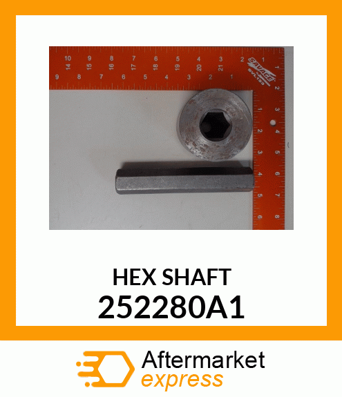 HEX SHAFT 252280A1