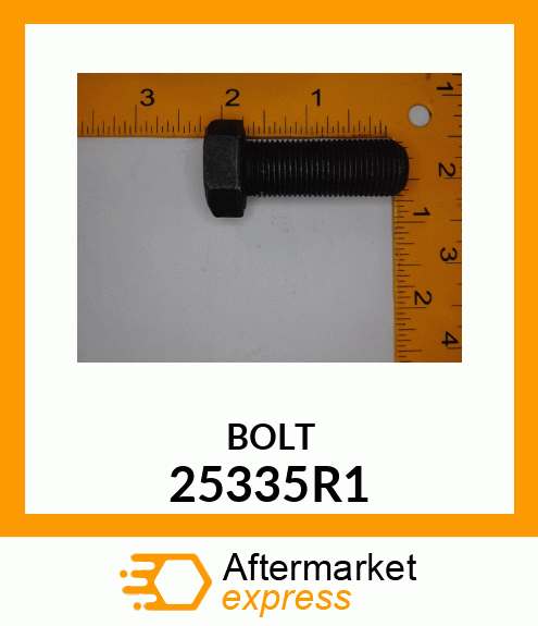 BOLT 25335R1