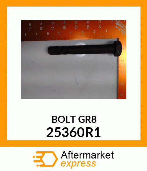 BOLT GR8 25360R1