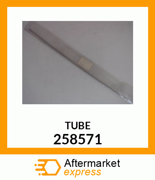 TUBE 258571