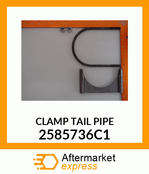 CLAMP TAIL PIPE 2585736C1