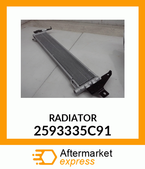 RADIATOR 2593335C91