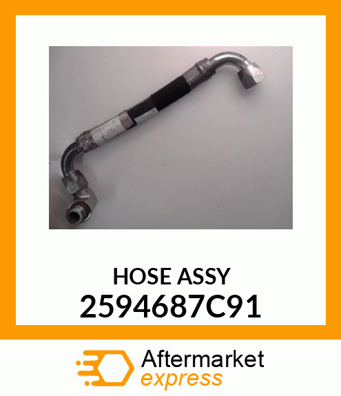 HOSE ASSY 2594687C91