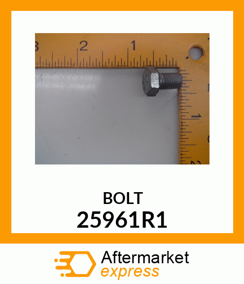 BOLT 25961R1