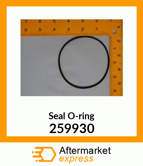 Seal O-ring 259930