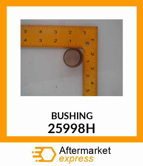 BUSHING 25998H