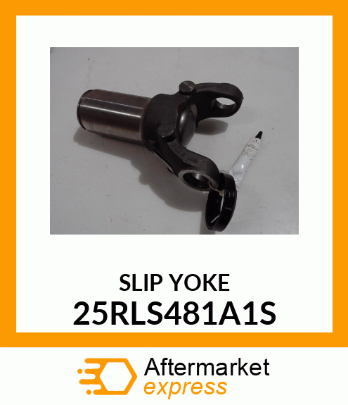 SLIP YOKE 25RLS481A1S