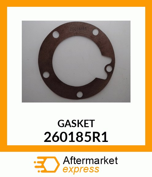 GASKET 260185R1