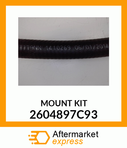 MOUNT KIT 2604897C93