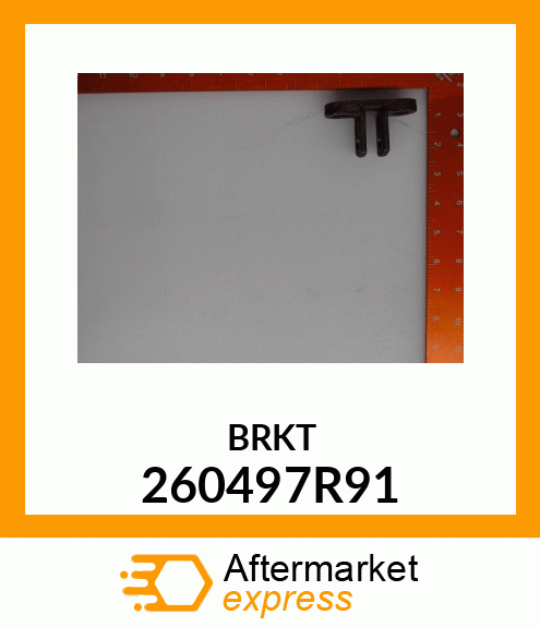 BRKT 260497R91