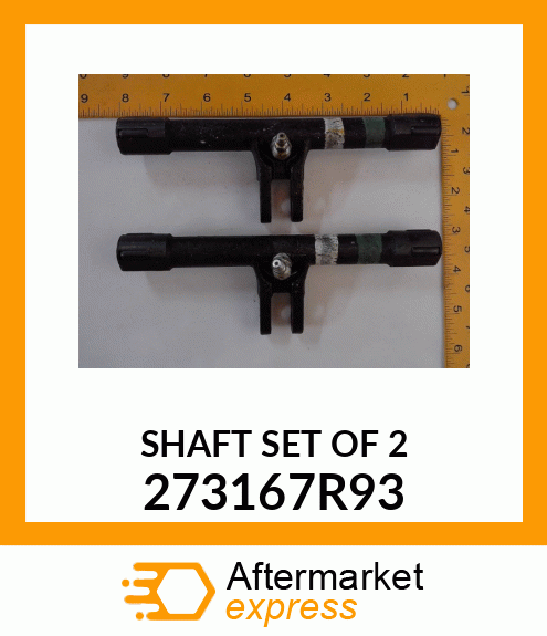 SHAFT SET OF 2 273167R93