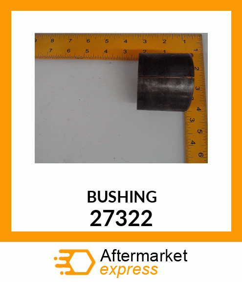 BUSHING 27322