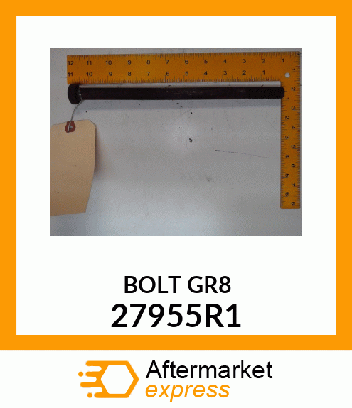 BOLT GR8 27955R1