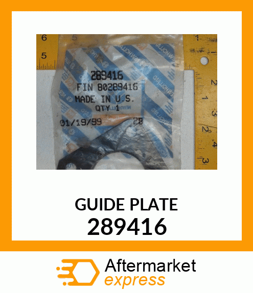 GUIDE PLATE 289416