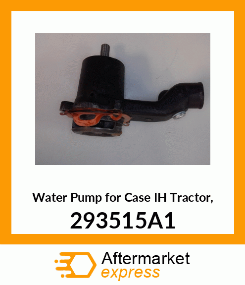 Water Pump for IH Tractor, 293515A1 293515A1