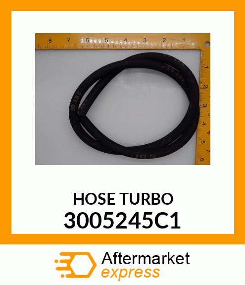 HOSE TURBO 3005245C1