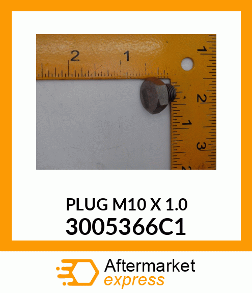 PLUG M10 X 1.0 3005366C1