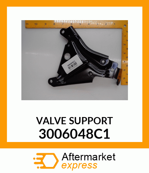 VALVE SUPPORT 3006048C1