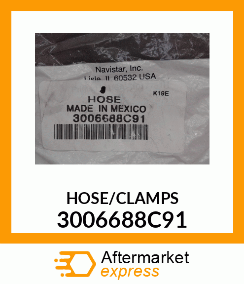 HOSE/CLAMPS 3006688C91