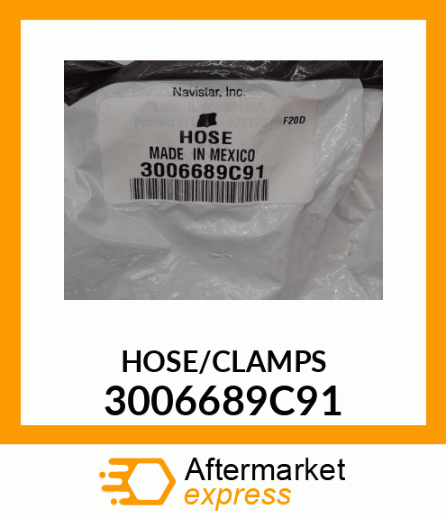 HOSE/CLAMPS 3006689C91