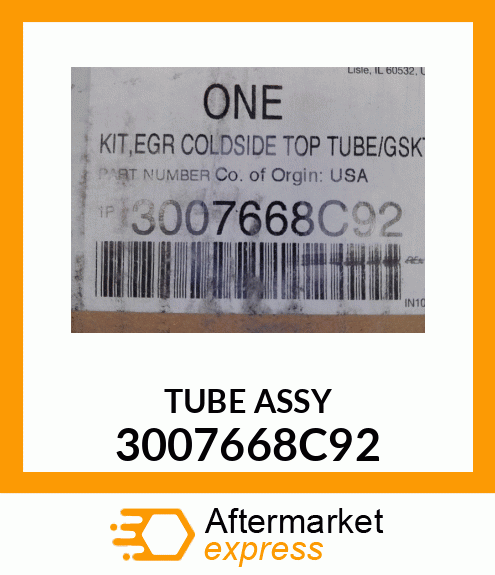 TUBE ASSY 3007668C92