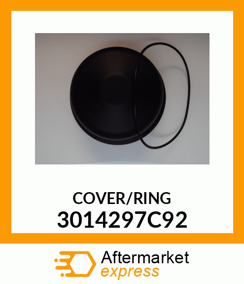 COVER/RING 3014297C92