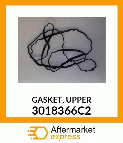 GASKET, UPPER 3018366C2