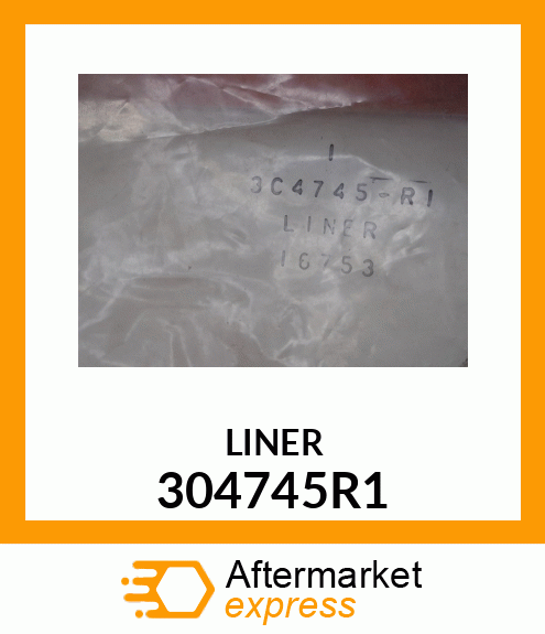 LINER 304745R1