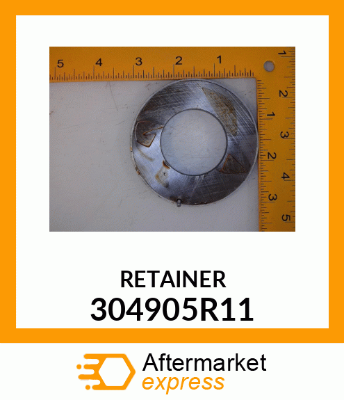 RETAINER 304905R11