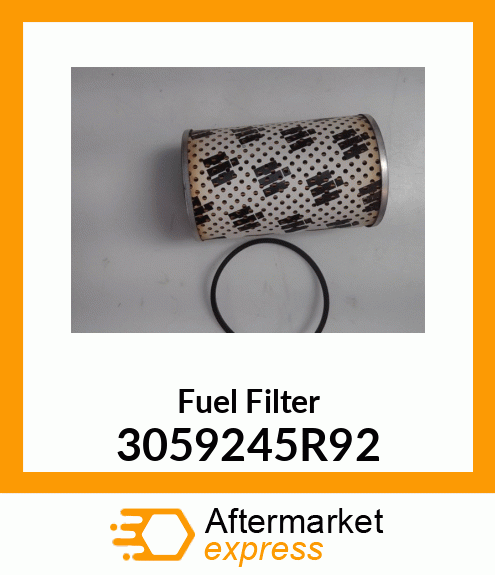 Fuel Filter 3059245R92